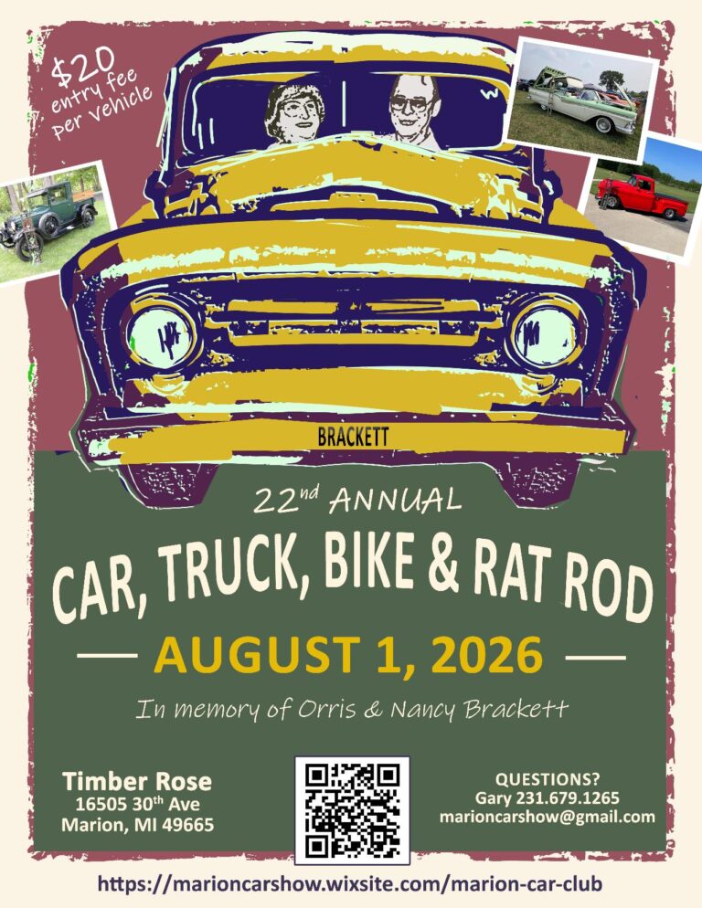 Brackett 22nd Annual Car, Truck, Bike & Rat Rod event at Timber Rose in Marion, MI on August 1, 2026
