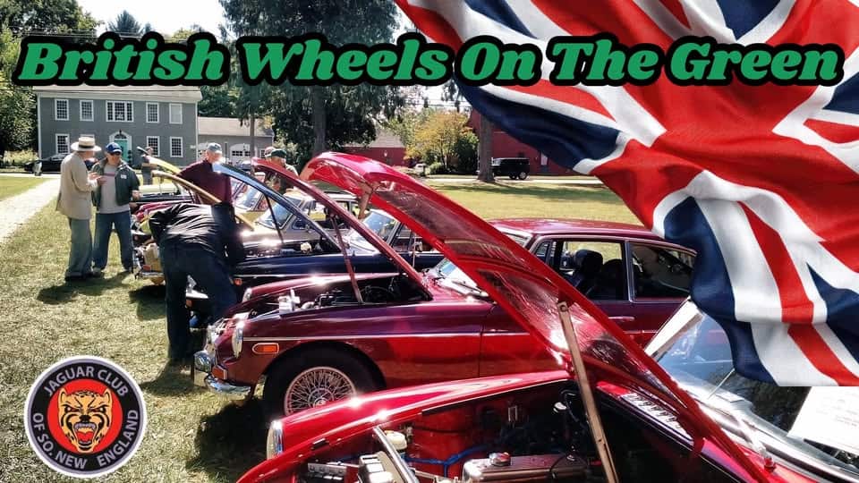British Wheels on the Green event at Connecticut Antique Machinery Association Museum in Kent, CT on August 30, 2026