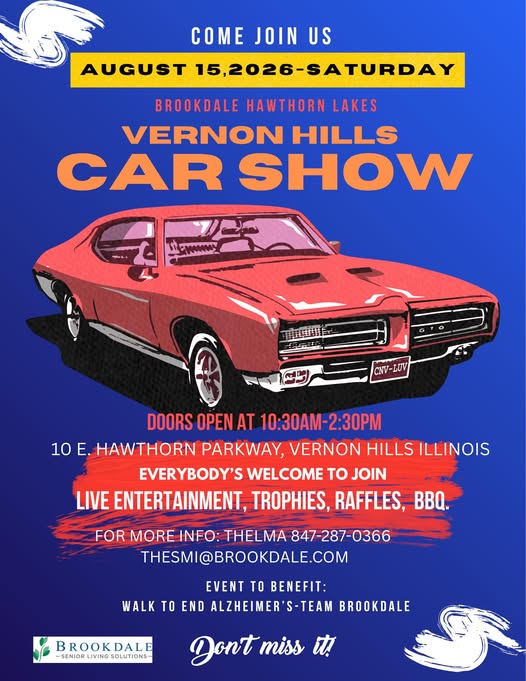 Brookdale Hawthorn Lakes Vernon Hills Car Show event at Brookdale Hawthorn Lakes in Vernon Hills, IL on August 15, 2026