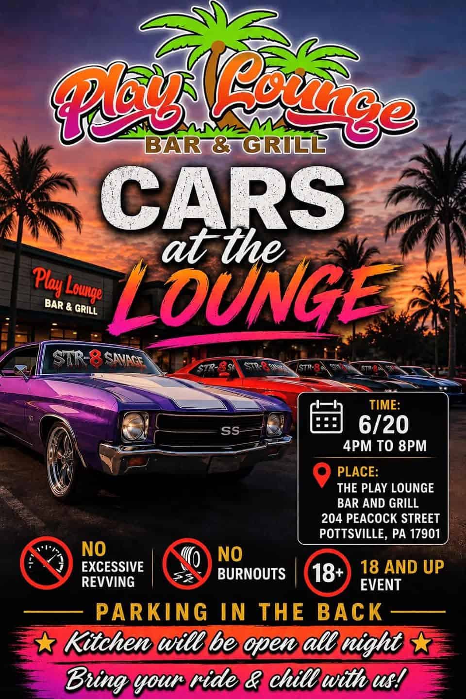 Cars At The Lounge event at The Play Lounge Bar and Grill in Pottsville, PA on June 20, 2026