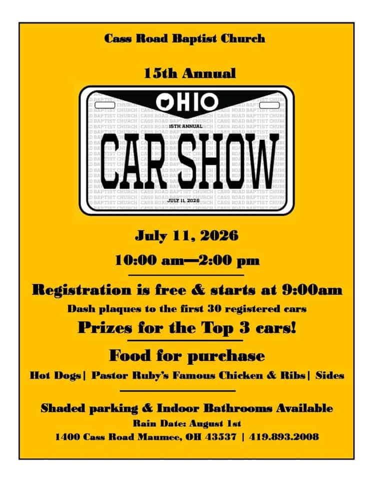 Cass Road Baptist Church 15th Annual Car Show & BBQ event at Cass Road Baptist Church in Maumee, OH on July 11, 2026