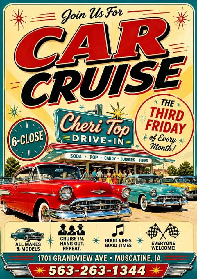 Cheri Top Drive-In Car Cruise event at Cheri Top Drive-In in Muscatine, IA on June 26, 2026