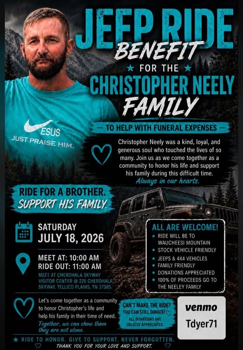 Christopher Neely Family Jeep Ride Benefit event at Cherohala Skyway Visitor Center in Tellico Plains, TN on July 18, 2026