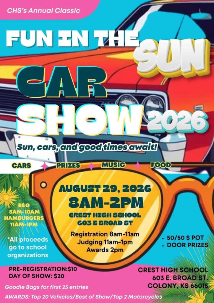CHS's Annual Classic Fun in the Sun Car Show event at Crest High School in Colony, KS on August 29, 2026