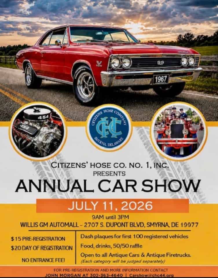 Citizens' Hose Co. No. 1, Inc. Annual Car Show event at Willis GM Automall in Smyrna, DE on July 11, 2026