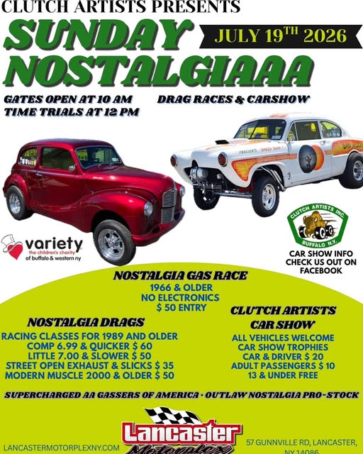 Clutch Artists Sunday Nostalgiaa event at Lancaster Motorplex in Lancaster, NY on July 19, 2026