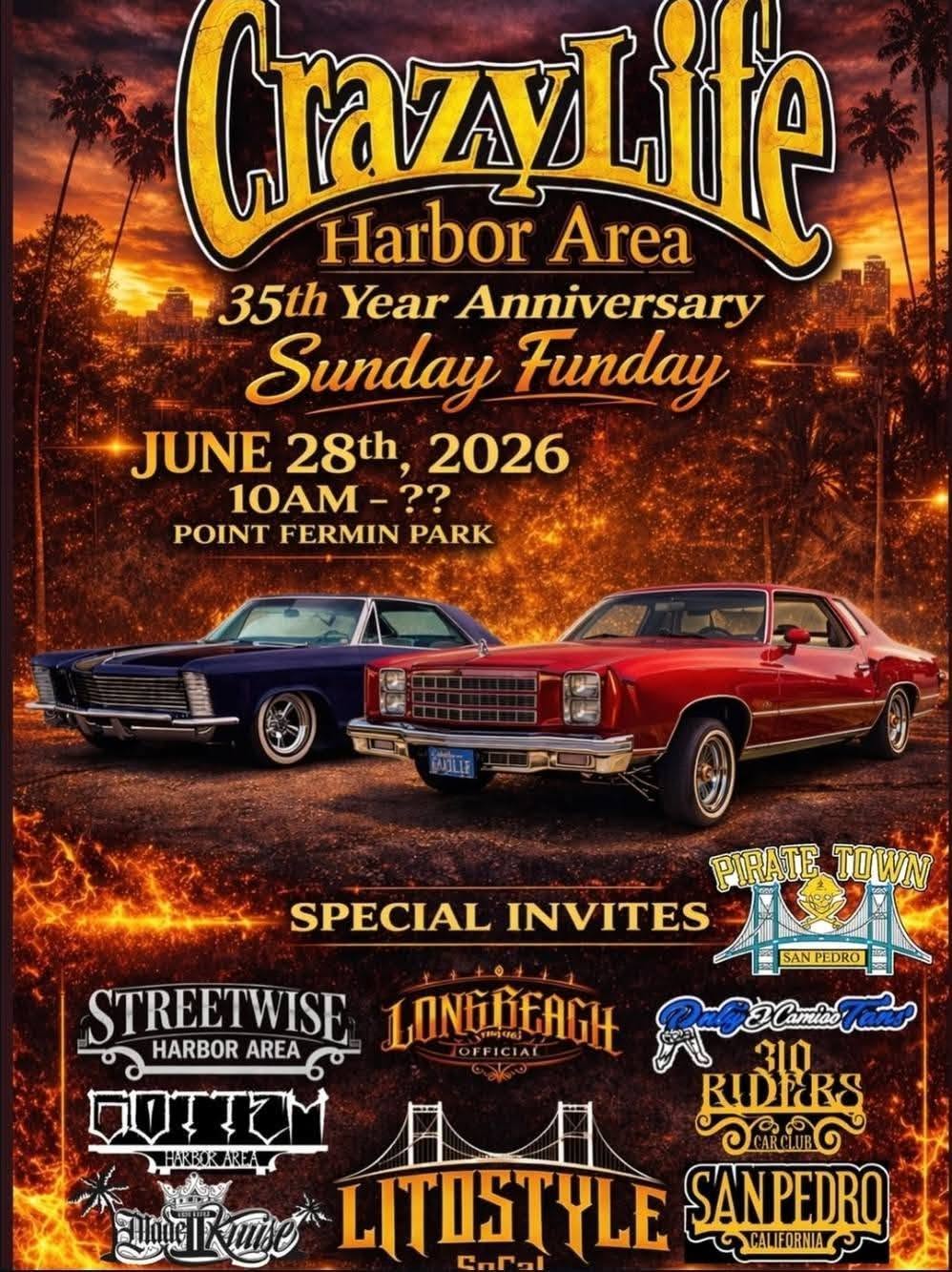 Crazy Life Harbor Area 35th Year Anniversary Sunday Funday event at Point Fermin Park in San Pedro, CA on June 28, 2026