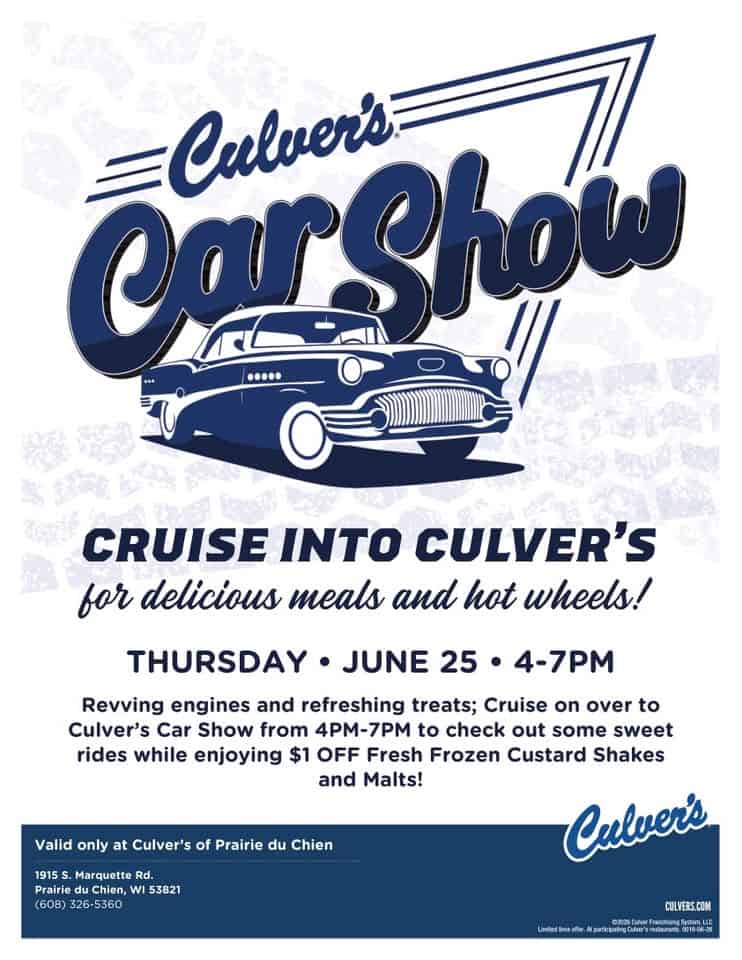 Culver's Car Show event at Culver's of Prairie du Chien in Prairie du Chien, WI on June 25, 2026