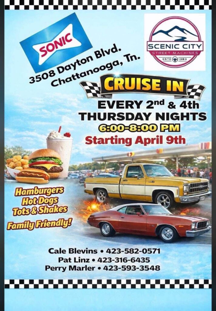 Scenic City Street Machines Cruise in event at Sonic in Chattanooga, TN on July 9, 2026