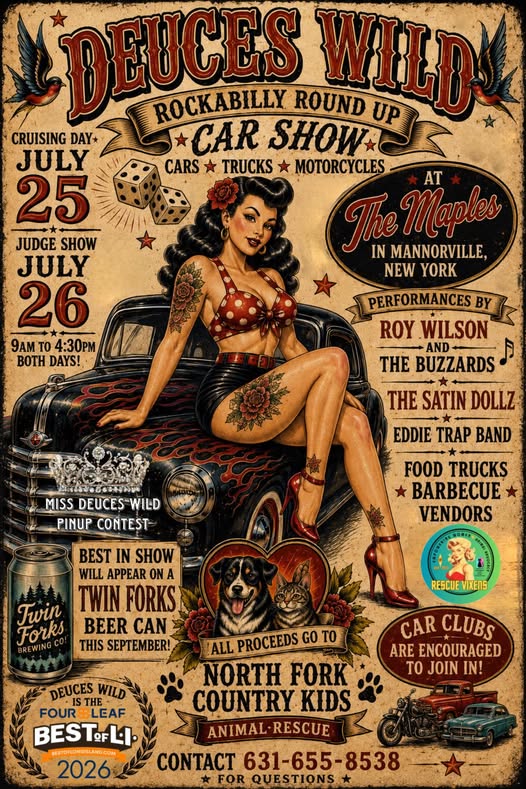 Deuces Wild Rockabilly Round Up Car Show event at The Maples in Mannorville, NY on July 25, 2026