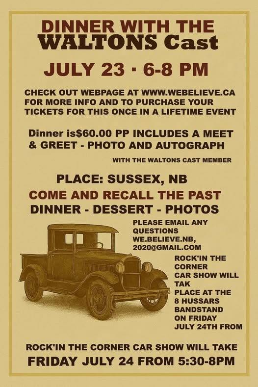 Dinner with the Waltons Cast/Rock'in the Corner Car Show event at 8 Hussars Bandstand in Sussex, NB on July 23, 2026