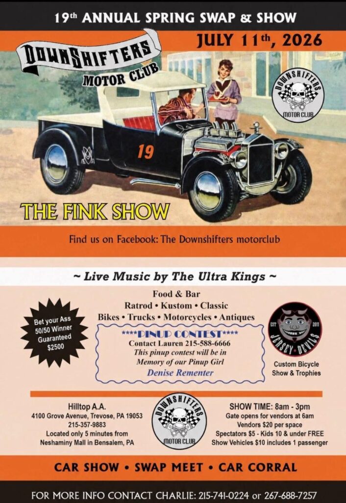 Downshifters Motor Club 19th Annual Spring Swap & Show event at Hilltop A.A. in Trevose, PA on July 11, 2026