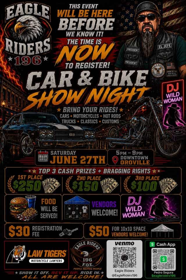 Eagle Riders 196 Car & Bike Show Night event at Oroville Convention Center Parking Lot in Oroville, CA on June 27, 2026