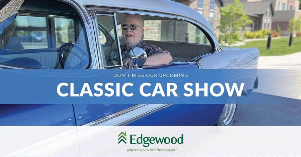 Edgewood Memory Care EGF Classic Car Show event at Edgewood Memory Care EGF in East Grand Forks, MN on July 23, 2026