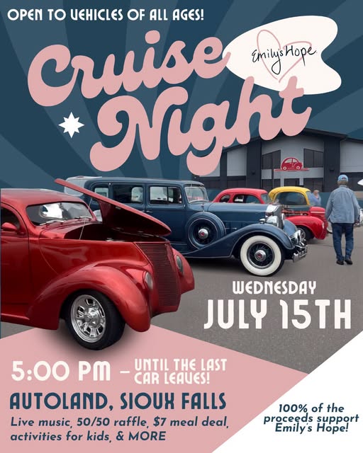 Emily's Hope Cruise Night event at Autoland in Sioux Falls, SD on July 15, 2026