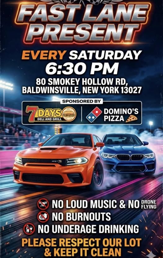 Fast Lane Present Weekly Car Cruise event at 80 Smokey Hollow Rd in Baldwinsville, NY on June 27, 2026