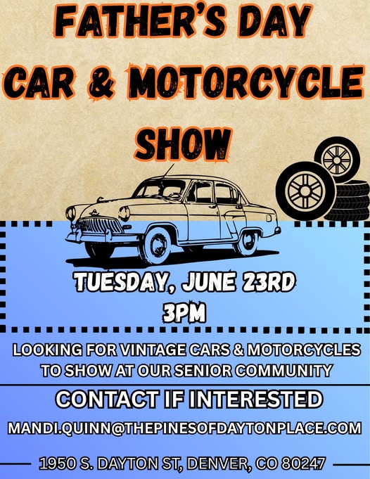 Father's Day Car & Motorcycle Show event at 1950 S. Dayton St in Denver, CO on June 23, 2026