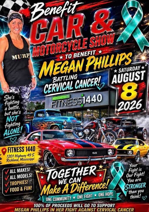 Fitness 1440 Benefit Car & Motorcycle Show for Megan Phillips event at Fitness 1440 in Richland, MS on August 8, 2026