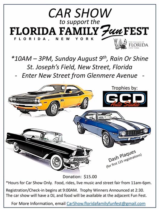Florida Family Fun Fest Car Show event at St. Joseph's Field in Florida, NY on August 9, 2026