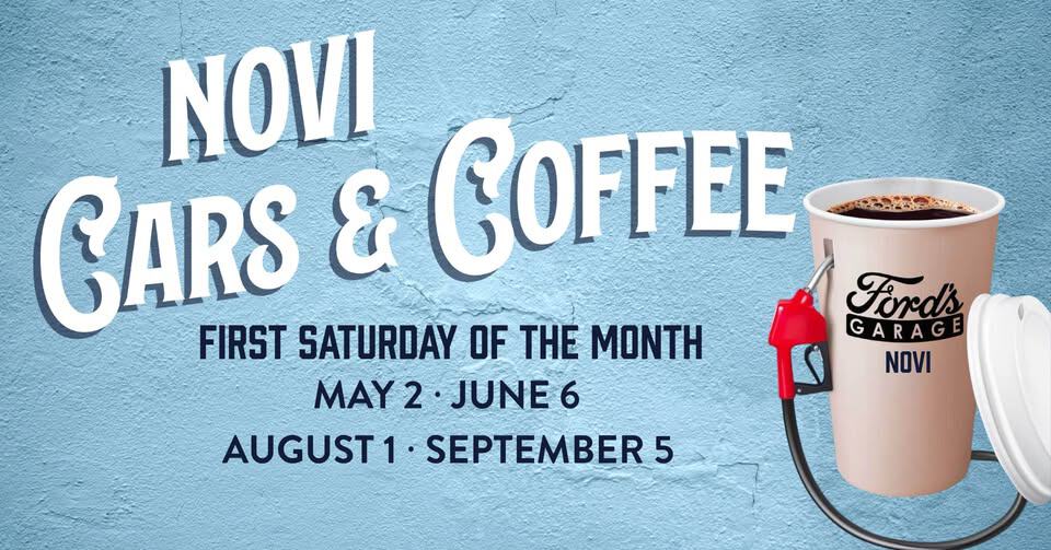 Ford's Garage Novi Cars & Coffee event at Ford's Garage Novi in Novi, MI on August 1, 2026