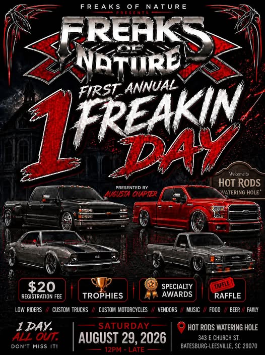 Freaks of Nature First Annual Freakin Day event at Hot Rods Watering Hole in Batesburg, SC on August 29, 2026