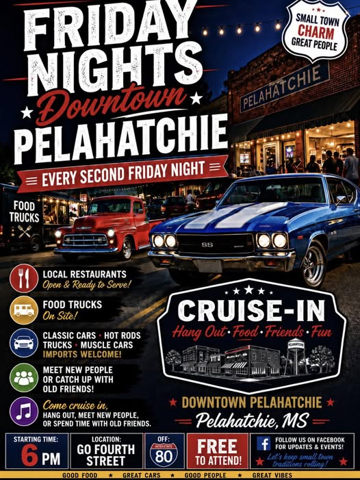 Friday Nights Downtown Pelahatchie Cruise-In event at Downtown Pelahatchie in Pelahatchie, MS on July 10, 2026