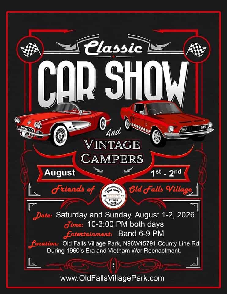 Friends of Old Falls Village Classic Car Show and Vintage Campers event at Old Falls Village Park in Menomonee Falls, WI on August 1, 2026
