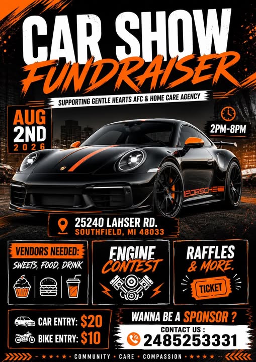 Gentle Hearts AFC & Home Care Agency Car Show Fundraiser event at 25240 Lahser Rd. in Southfield, MI on August 2, 2026