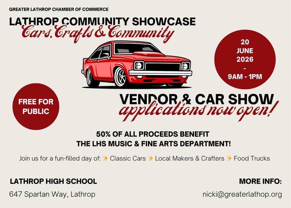 Greater Lathrop Chamber of Commerce Lathrop Community Showcase - Cars, Crafts & Community event at Lathrop High School in Lathrop, CA on June 20, 2026