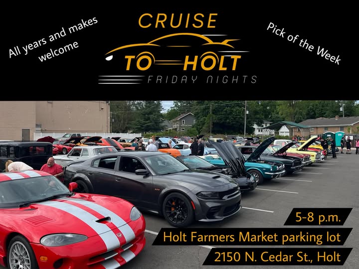 Holt Farmers Market Cruise to Holt Friday Nights event at Holt Farmers Market in Holt, MI on June 19, 2026
