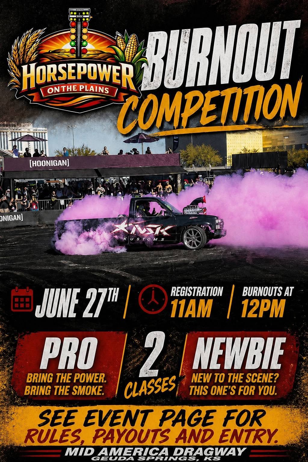 Horsepower on the Plains Burnout Competition event at Mid America Dragway in Coffeyville, KS on June 27, 2026