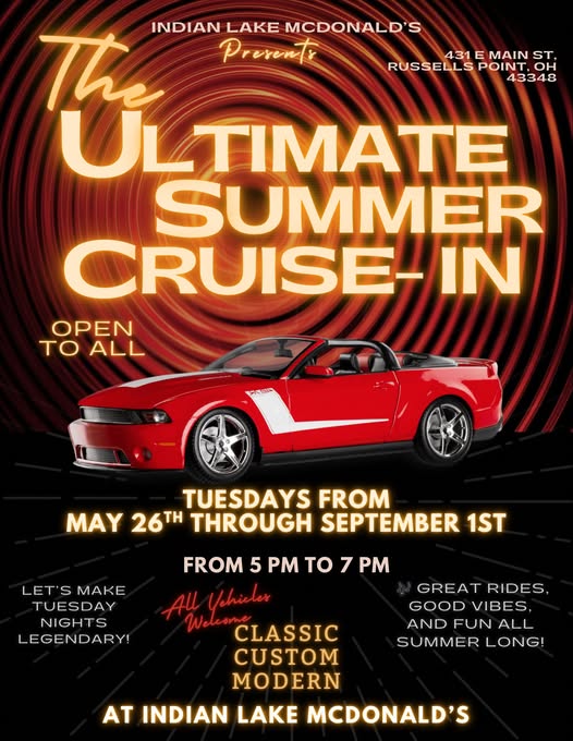 Indian Lake Mcdonald's the Ultimate Summer Cruise-In event at Indian Lake Mcdonald's in Russells Point, OH on May 26, 2026