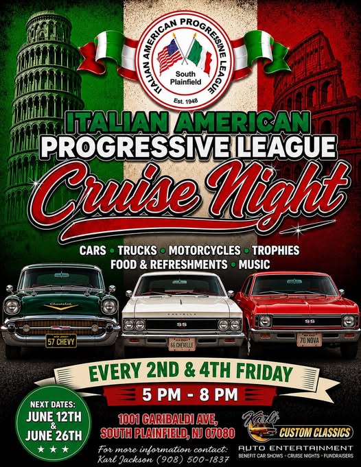 Italian American Progressive League Cruise Night event at 1001 Garibaldi Ave. in South Plainfield, NJ on June 26, 2026