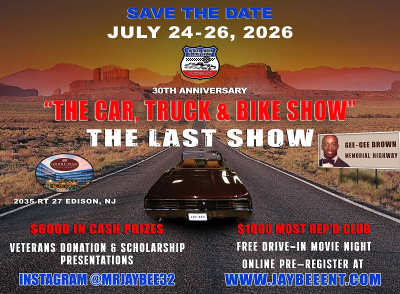 Jay Bee Gee-Gee Brown Memorial Highway 30th Anniversary the Car, Truck & Bike Show the Last Show event at Crowne Plaza in Edison, NJ on July 24, 2026