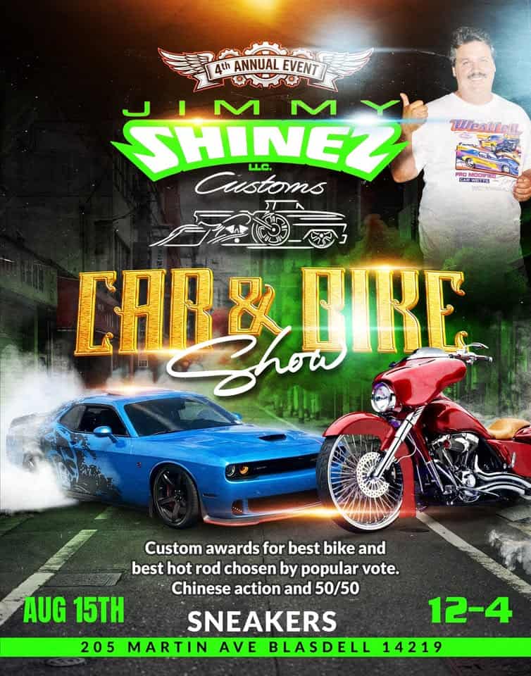 Jimmy Shinez Llc Customs Car & Bike Show event at Sneakers in Blasdell, NY on August 15, 2026