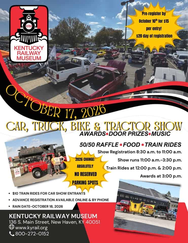 Kentucky Railway Museum Annual Car, Truck, Bike & Tractor Show event at Kentucky Railway Museum in New Haven, KY on October 17, 2026