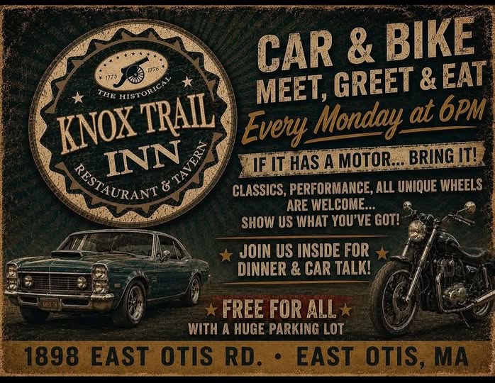 Knox Trail Inn Car & Bike Meet, Greet & Eat event at Knox Trail Inn Restaurant & Tavern in East Otis, MA on June 8, 2026