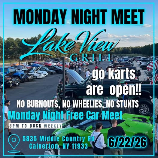 Lake View Grill Monday Night Meet event at Lake View Grill in Calverton, NY on June 22, 2026
