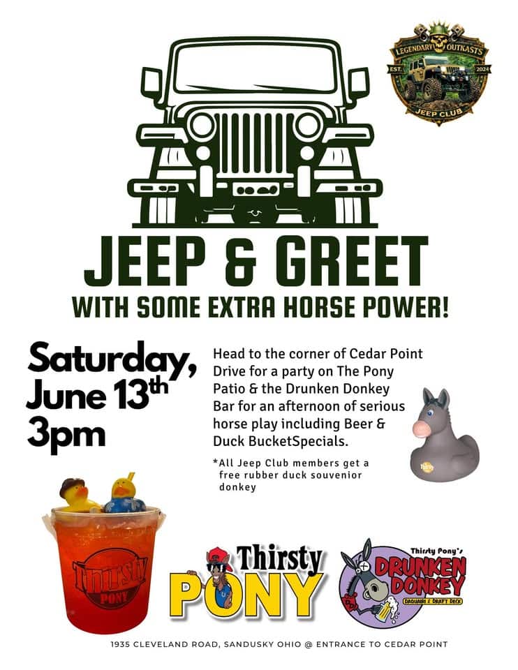 Legendary Outkasts Jeep Club Erie-Huron Counties Jeep & Greet event at Thirsty Pony in Sandusky, OH on June 13, 2026