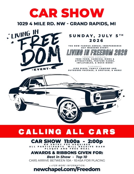 Living In Freedom 2026 Car Show event at 1029 4 Mile Rd. NW in Grand Rapids, MI on July 5, 2026