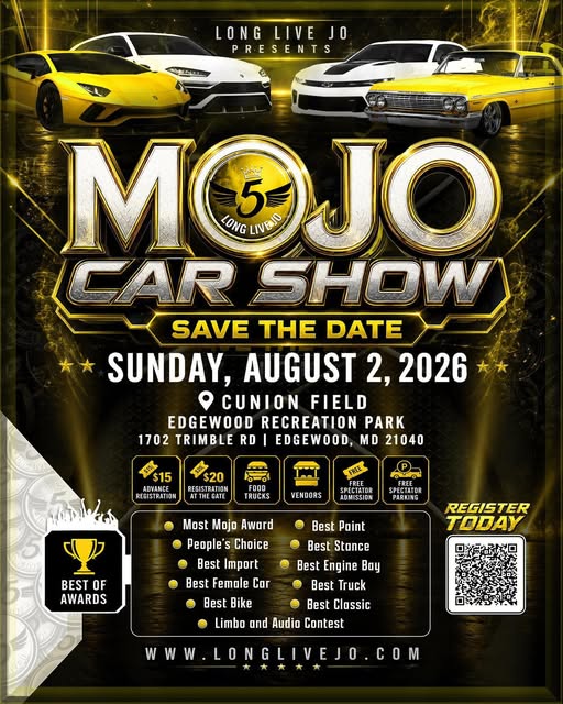 Long Live Jo Mojo Car Show event at Cunion Field, Edgewood Recreation Park in Edgewood, MD on August 2, 2026