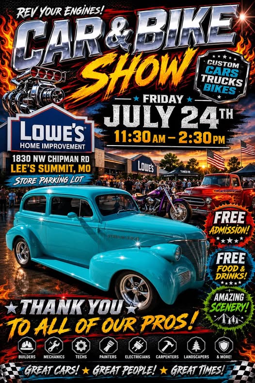 Lowe's Car & Bike Show event at Lowe's Home Improvement in Lee's Summit, MO on July 24, 2026