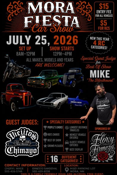 Mora Fiesta Car Show event at MISD Parking Lot in Mora, NM on July 25, 2026