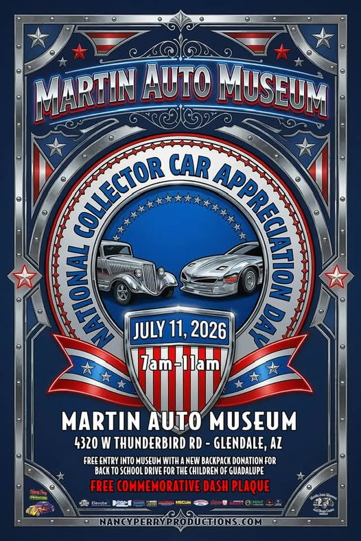 National Collector Car Appreciation Day @ Martin Auto Museum event at Martin Auto Museum in Glendale, AZ on July 11, 2026