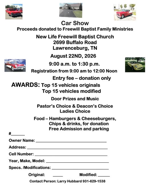 New Life Freewill Baptist Church Car Show event at New Life Freewill Baptist Church in Lawrenceburg, TN on August 22, 2026