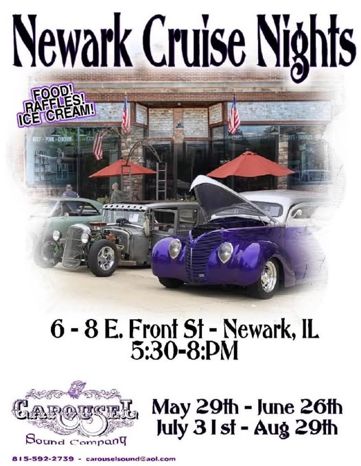 Newark Cruise Nights event at 6-8 E. Front St in Newark, IL on June 25, 2026