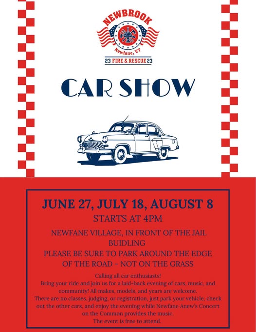 Newbrook Fire & Rescue Car Show event at Newfane Village in Newfane, VT on June 27, 2026