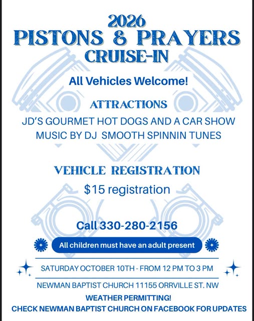 Newman Baptist Church Pistons & Prayers Cruise-In event at Newman Baptist Church in Massillon, OH on October 10, 2026
