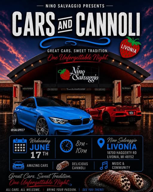 Nino Salvaggio Cars and Cannoli event at Nino Salvaggio in Livonia, MI on June 17, 2026