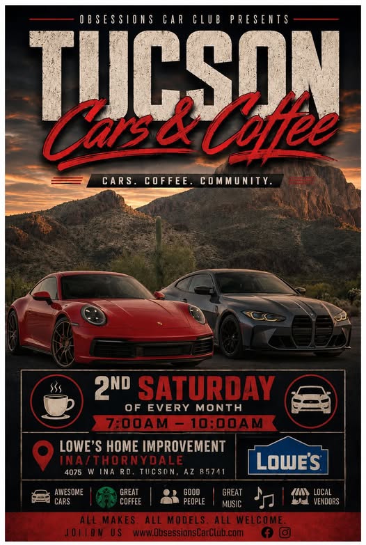 Obsessions Car Club Tucson Cars & Coffee event at Lowe's Home Improvement in Marana in Tucson, AZ on July 11, 2026